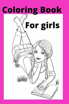 Paperback Coloring Book For girls ages 8-12 [Large Print] Book