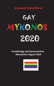 Paperback Gay Mykonos 2020: Reiseführer [German] Book