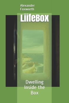 Paperback LiifeBox: Dwelling Inside the Box Book
