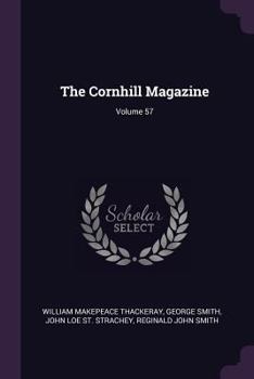 Paperback The Cornhill Magazine; Volume 57 Book