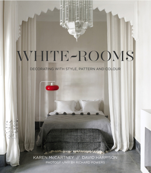 Hardcover White Rooms: Decorated with Style, Pattern and Colour Book