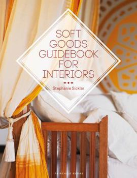 Paperback Soft Goods Guidebook for Interiors Book