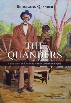 Hardcover The Quanders: Since 1684, an Enduring African American Legacy Book