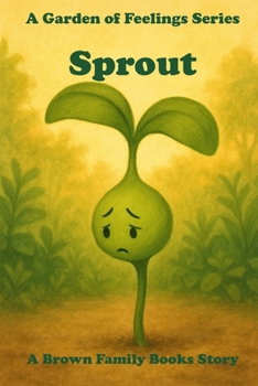 Paperback Sprout: A Garden of Feelings Series Book