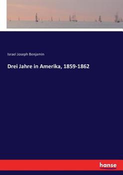 Paperback Drei Jahre in Amerika, 1859-1862 [German] Book