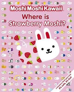 Hardcover Where Is Strawberry Moshi?. Book