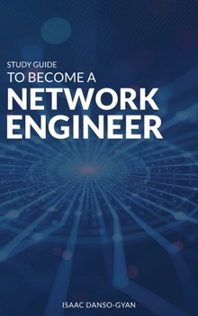 Hardcover Study Guide to Become a Network Engineer Book