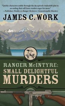 Library Binding Ranger McIntyre: Small Delightful Murders Book