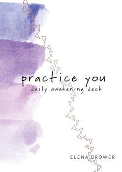 Misc. Practice You Daily Awakening Deck: 54 Cards Book