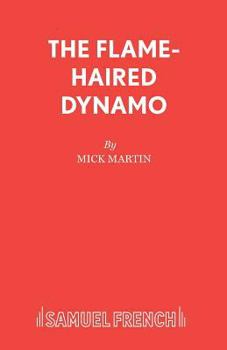 Paperback The Flame-Haired Dynamo Book