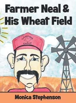 Hardcover Farmer Neal & His Wheat Field Book