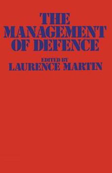 Paperback The Management of Defence Book
