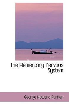 The Elementary Nervous System