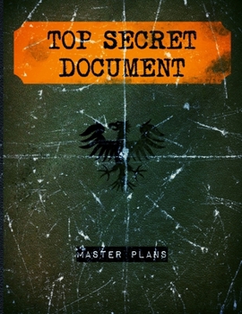 Paperback Top Secret Document Master Plans: Faux Vintage Journal/Notebook Book