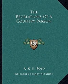 The Recreations of a Country Parson
