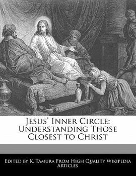 Paperback Jesus' Inner Circle: Understanding Those Closest to Christ Book