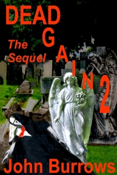 Paperback DEAD AGAIN 2 (The Sequel) Book