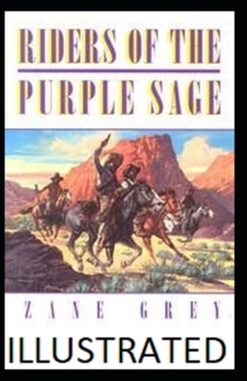 Paperback Riders of the Purple Sage Illustrated Book