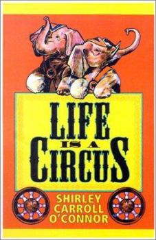 Paperback Life is a Circus Book