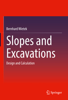 Hardcover Slopes and Excavations: Design and Calculation Book