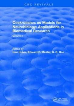 Hardcover Cockroaches as Models for Neurobiology: Applications in Biomedical Research: Volume I Book