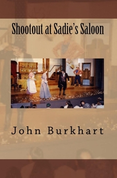 Paperback Shootout At Sadie's Saloon Book