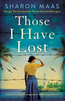 Paperback Those I Have Lost: A heart-wrenching and unforgettable World War 2 historical novel Book