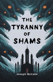 Paperback The Tyranny of Shams Book