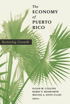 Paperback Economy of Puerto Rico: Restoring Growth Book