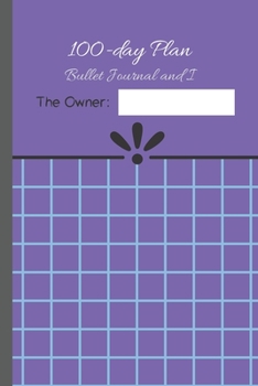 100-day Plan: Bullet Journal and I (Dot and grid- cream)