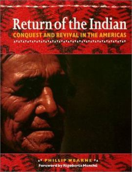 Paperback Return of the Indian: Conquest and Revival in the Americas Book
