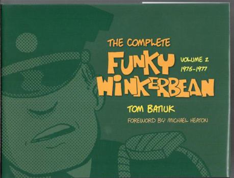 Hardcover The Complete Funky Winkerbean, Volume 2: 1975-1977 Book