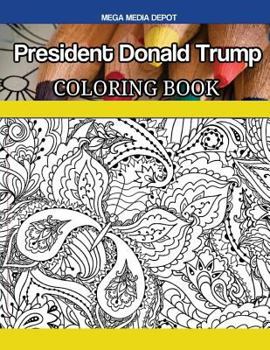Paperback President Donald Trump Coloring Book