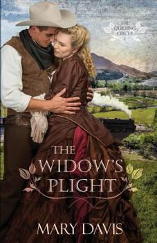 The Widow's Plight - Book #1 of the Quilting Circle