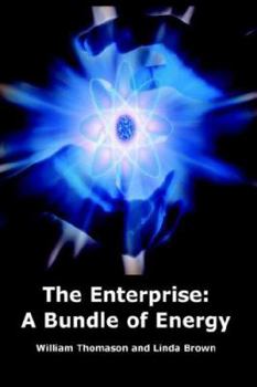 Paperback The Enterprise: A Bundle of Energy Book