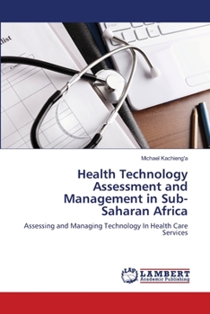 Paperback Health Technology Assessment and Management in Sub-Saharan Africa Book