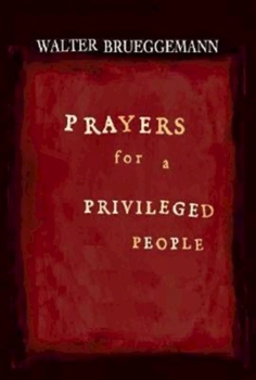 Paperback Prayers for a Privileged People Book