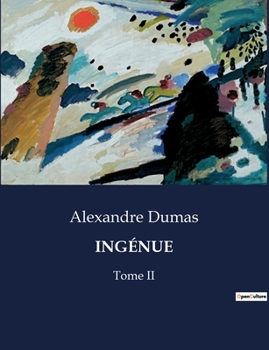 Paperback Ingénue: Tome II [French] Book