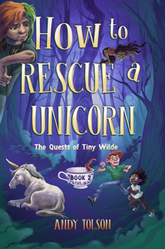 Paperback How to Rescue a Unicorn Book