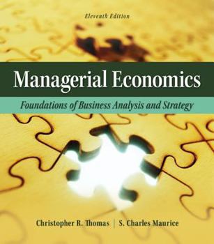 Hardcover Managerial Economics: Foundations of Business Analysis and Strategy Book