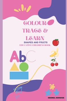 Paperback Color, Trace&learn: Educative Children's Book