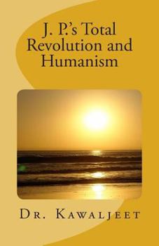 Paperback J. P.'s Total Revolution and Humanism Book