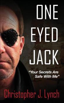 One Eyed Jack - Book #1 of the One Eyed Jack