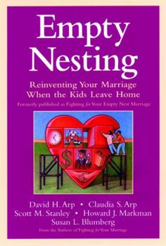 Paperback Empty Nesting: Reinventing Your Marriage When the Kids Leave Home Book