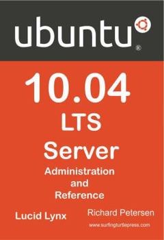 Paperback Ubuntu 10.04 LTS Server: Administration and Reference Book