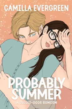Paperback Probably Summer: a closed-door secret identity romcom (Definitely Romance) Book