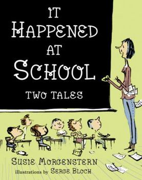Hardcover It Happened at School: Two Tales Book