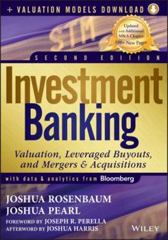 Hardcover Investment Banking: Valuation, Leveraged Buyouts, and Mergers and Acquisitions + Valuation Models Book