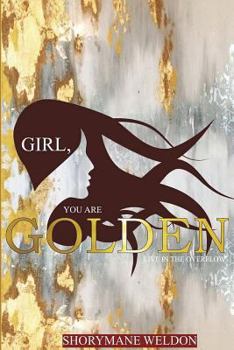 Paperback Girl, You Are Golden: Live In The Overflow Book