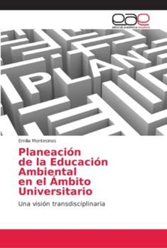 Paperback Planeación de la Educación Ambiental en el Ámbito Universitario [Spanish] Book